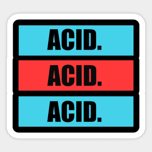 ACID Sticker